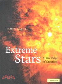 Extreme Stars：At the Edge of Creation