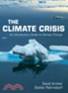 The Climate Crisis:An Introductory Guide to Climate Change