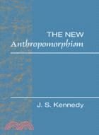 The New Anthropomorphism