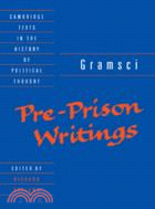 Gramsci: Pre-Prison Writings