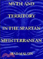 Myth and Territory in the Spartan Mediterranean