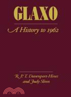 Glaxo：A History to 1962
