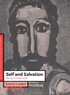 Self and Salvation：Being Transformed