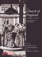 The Church of England c.1689–c.1833：From Toleration to Tractarianism