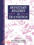 Monetary Regimes in Transition