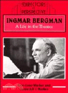 Ingmar Bergman : a life in the theater