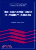 The Economic Limits to Modern Politics