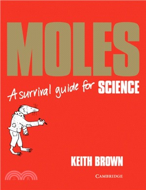 Moles：A Survival Guide
