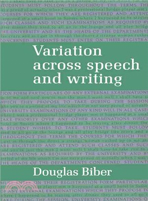 Variation Across Speech and Writing