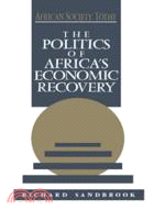 The Politics of Africa's Economic Recovery