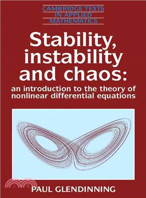 Stability, Instability and Chaos：An Introduction to the Theory of Nonlinear Differential Equations