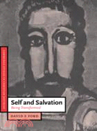 Self and Salvation：Being Transformed