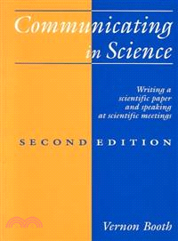 Communicating in Science：Writing a Scientific Paper and Speaking at Scientific Meetings