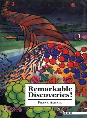 Remarkable Discoveries!