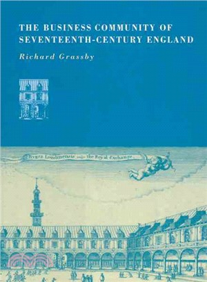 The Business Community of Seventeenth-Century England