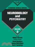 Cambridge Medical Reviews: Neurobiology and Psychiatry：VOLUME2