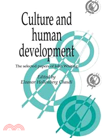 Culture and Human Development：The Selected Papers of John Whiting