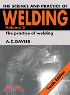 The Science and Practice of Welding ─ The Practice of Welding, Vol 2