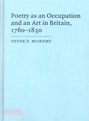 Poetry As an Occupation and an Art in Britain 1760-1830