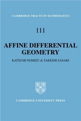 Affine Differential Geometry：Geometry of Affine Immersions