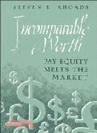 Incomparable worth :pay equi...