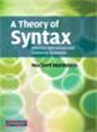 A Theory of Syntax:Minimal Operations and Universal Grammar