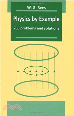 Physics by Example: 200 Problems and Solutions