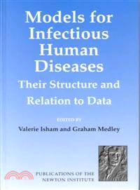 Models for Infectious Human Diseases：Their Structure and Relation to Data