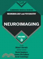 Cambridge Medical Reviews: Neurobiology and Psychiatry：VOLUME3