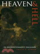 Heaven and Hell in Enlightenment England