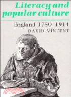 Literacy and Popular Culture：England 1750–1914