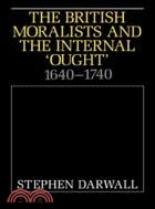 The British Moralists and the Internal 'Ought'：1640–1740