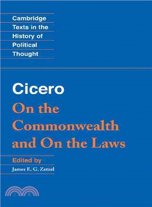 Cicero: On the Commonwealth and On the Laws