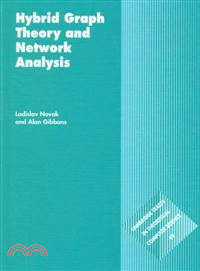 Hybrid Graph Theory and Network Analysis