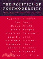 The Politics of Postmodernity