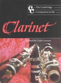 The Cambridge Companion to the Clarinet