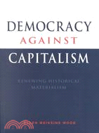 Democracy against capitalism...