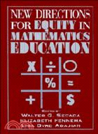 New Directions for Equity in Mathematics Education