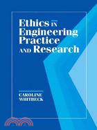 Ethics in Engineering Practice and Research