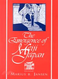 The Emergence of Meiji Japan