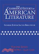 The Cambridge History of American Literature：VOLUME7