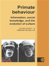 Primate Behaviour：Information, Social Knowledge, and the Evolution of Culture