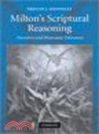 Milton's Scriptural Reasoning:Narrative and Protestant Toleration