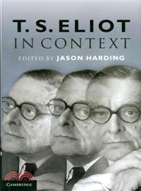 T. S. Eliot in Context