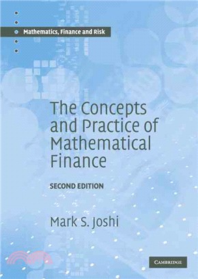 The Concepts and Practice of Mathematical Finance