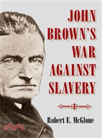 John Brown's War against Slavery