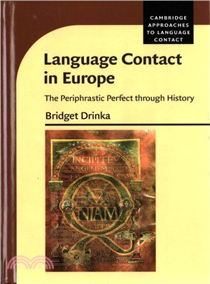 Language Contact in Europe ─ The Periphrastic Perfect Through History