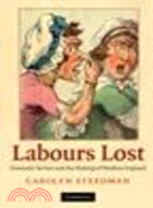 Labours Lost:Domestic Service and the Making of Modern England