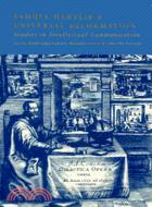 Samuel Hartlib and Universal Reformation：Studies in Intellectual Communication