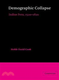 Demographic Collapse ― Indian Peru, 1520-1620